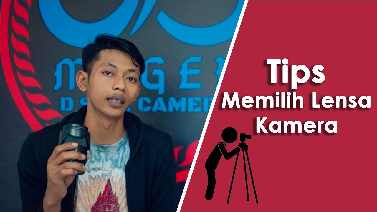 Tips memilih lensa kamera untuk pemula