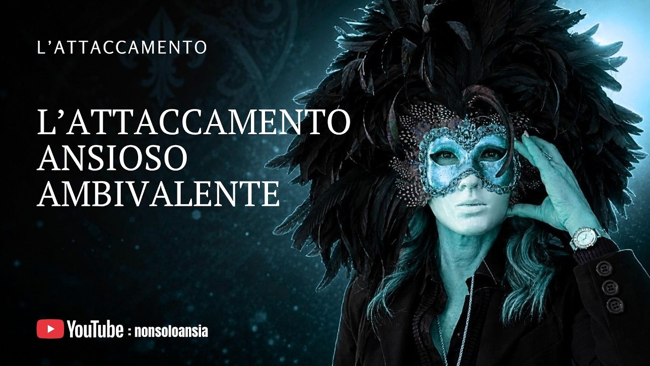 Attaccamento ansioso ambivalente