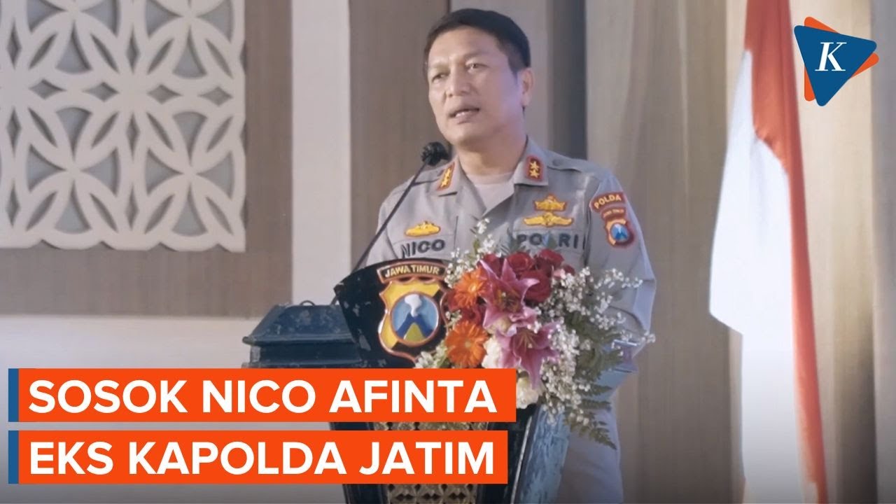 Profil Irjen Nico Afinta, Eks Kapolda Jatim yang Dicopot Usai Tragedi Kanjuruhan