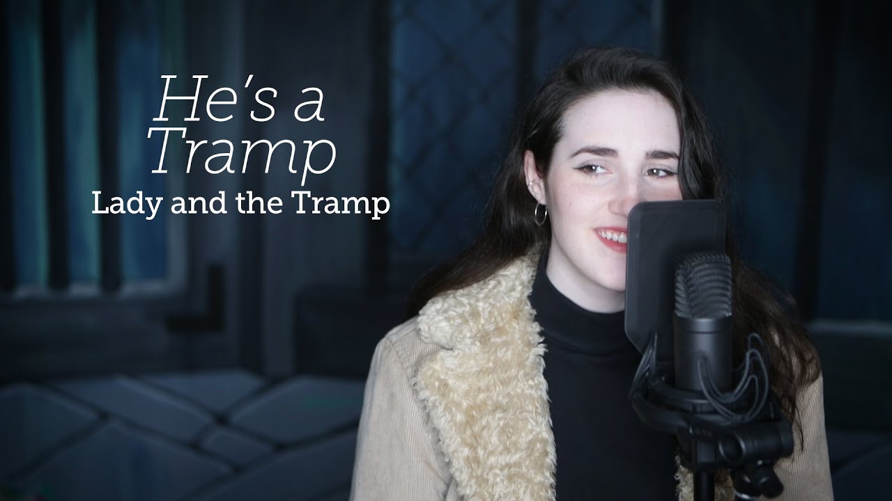 He's a Tramp Lady and the Tramp Cover - Ivy Moody