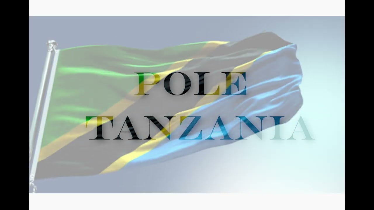 Ng'wana Kang'wa - Pole Tanzania.
