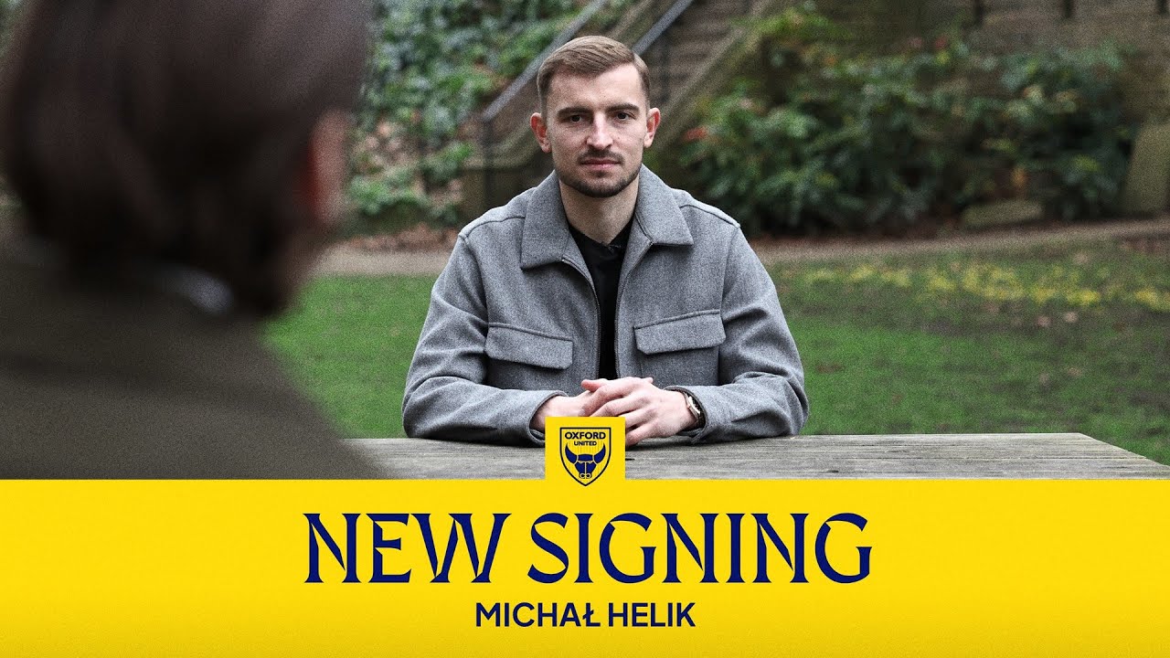 Michał Helik Signs for Oxford United
