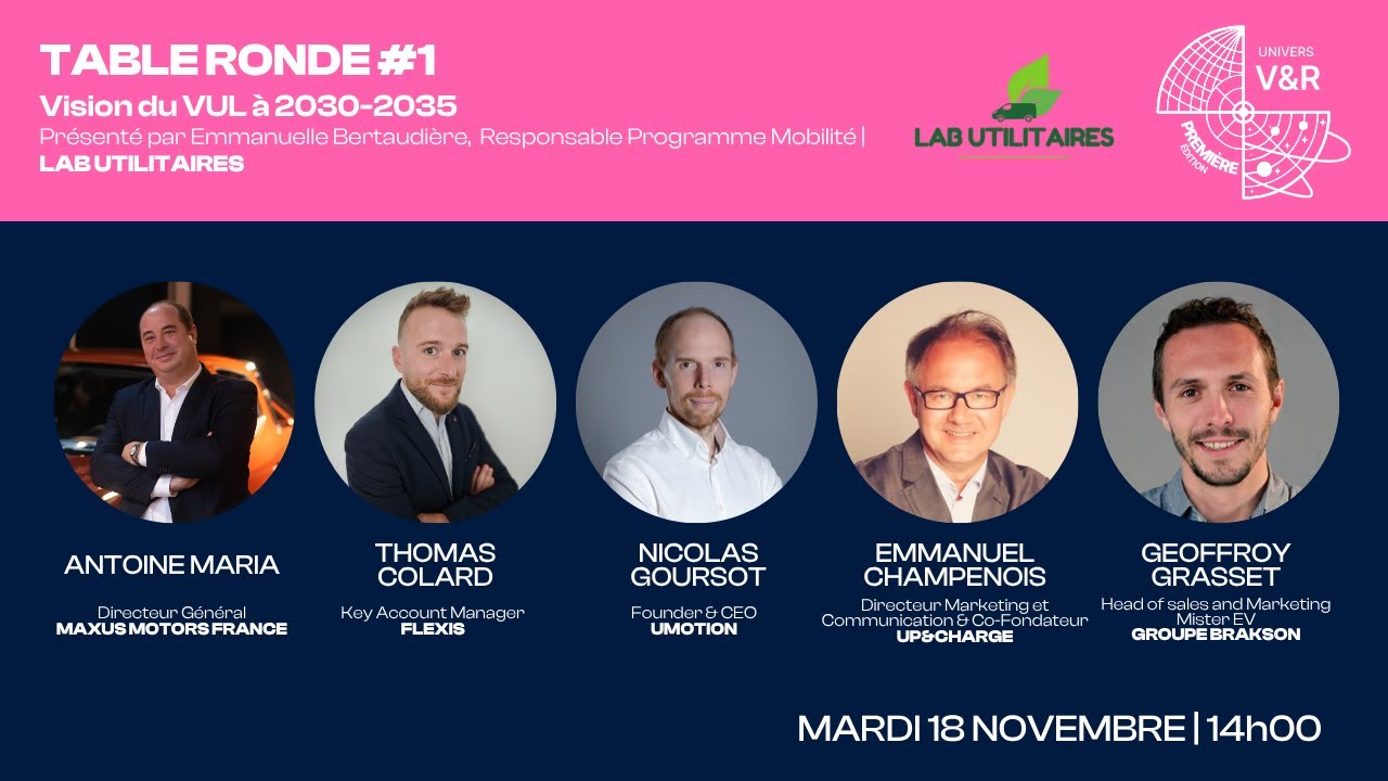 Table ronde #1 - Vision du VUL à 2030-2035