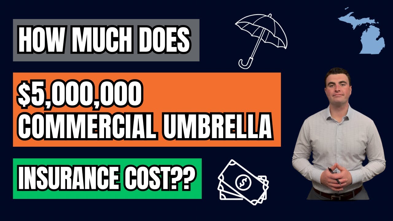 How Much Does $5 Million in Commercial Umbrella Insurance Cost?