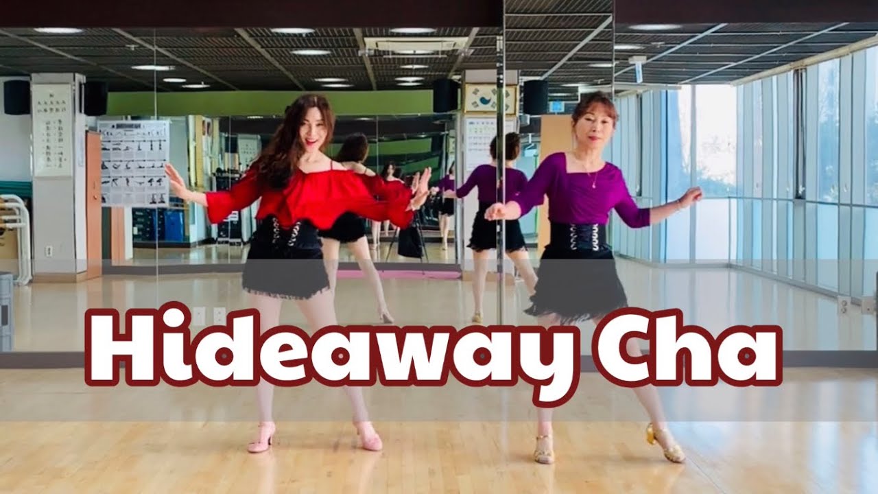 Hideaway Cha line dance(Intermediate Cha Cha) Joanne Brady, Jamie Marshall & Jo Thompson Szymanski