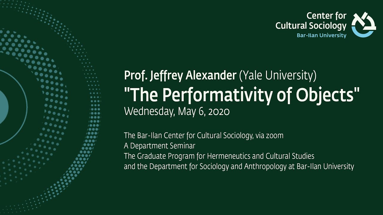 Prof. Jeffrey Alexander (Yale University) - 
