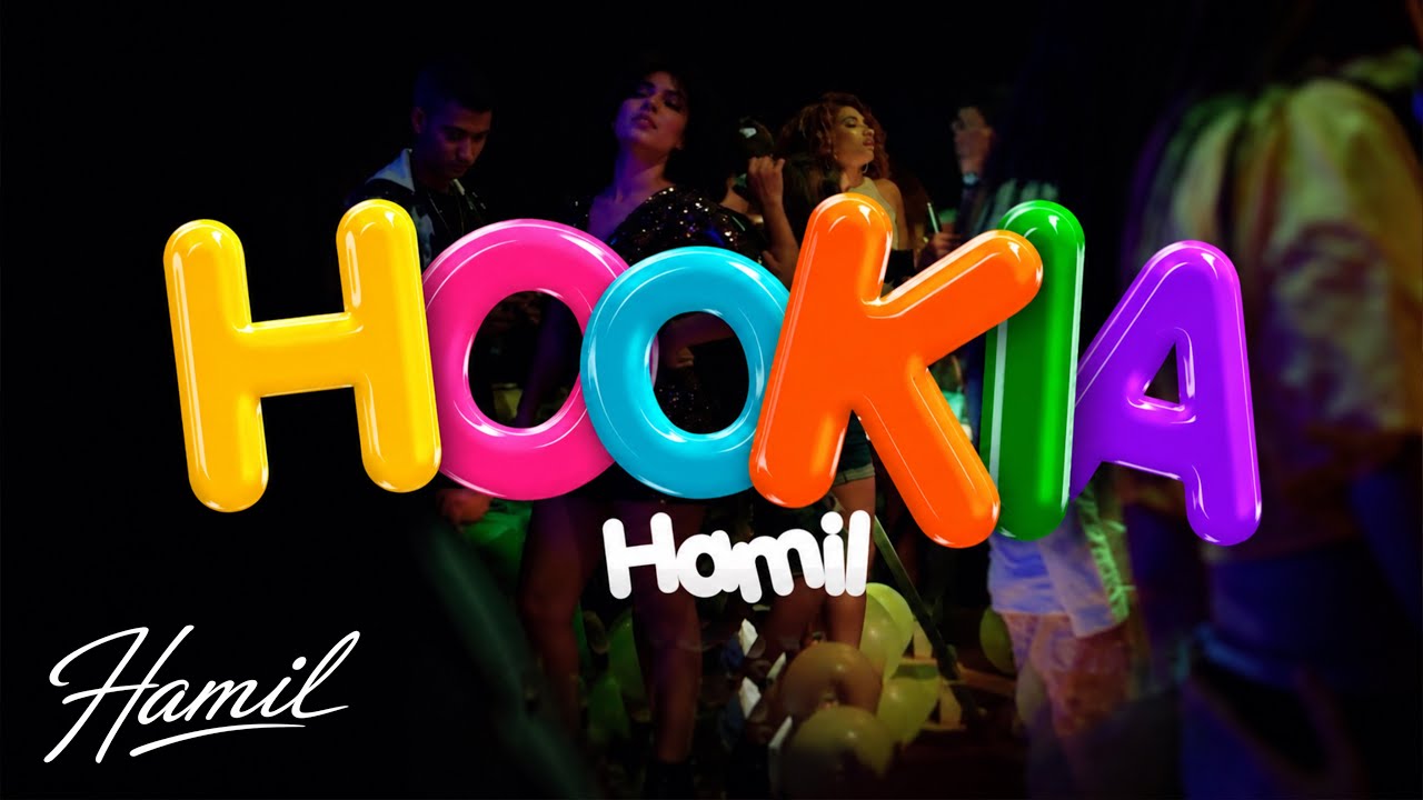 Hamil - Hookia (Video Oficial)