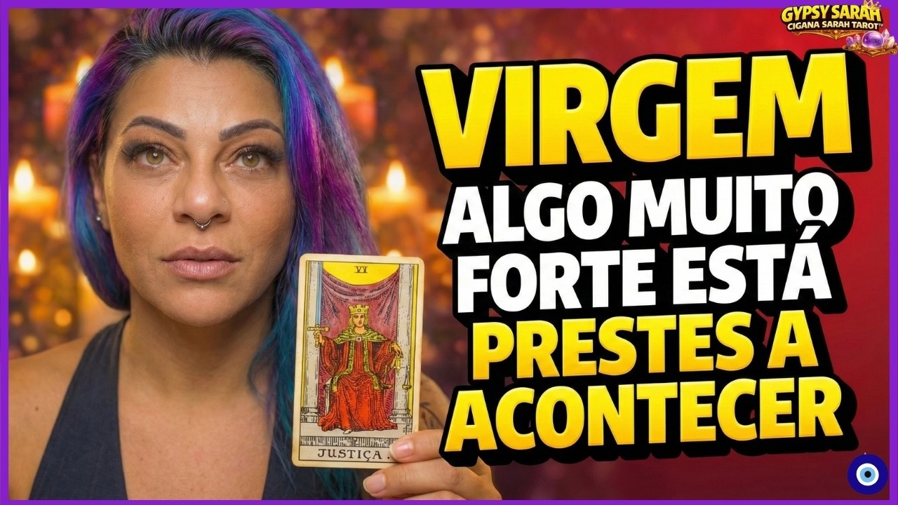 SIGNO DE VIRGEM, É FORTE E ESTÁ PRESTES A ACONTECER !!PRESTE ATENÇÃO NESTE SINAL!!