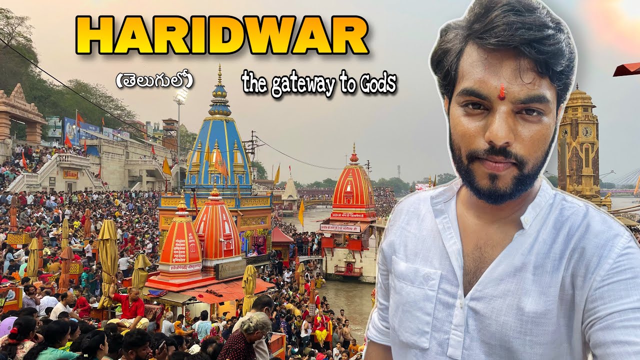 HARIDWAR Vlog in Telugu l Full Tour #telugu #haridwar #praveensharma