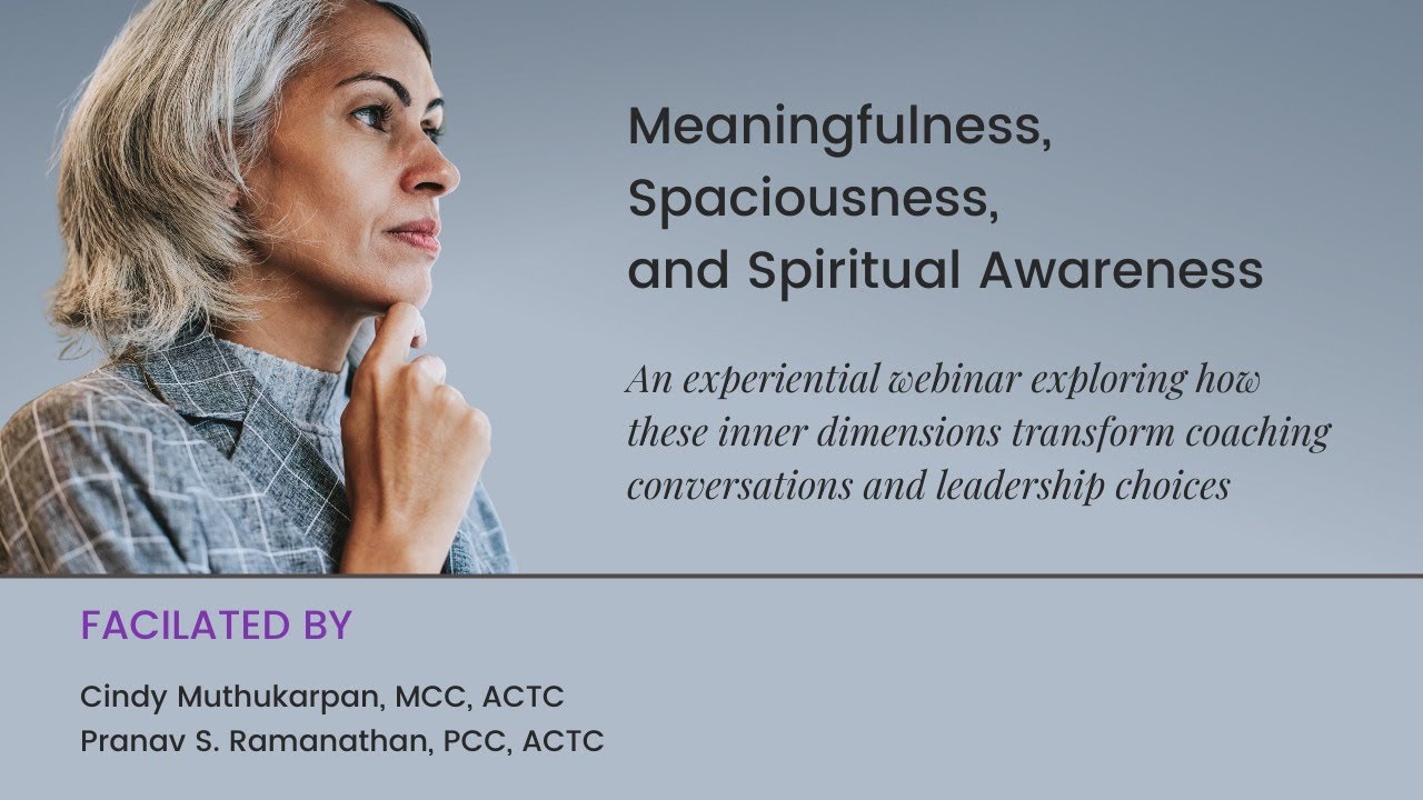 Meaningfulness, Spaciousness, and Spiritual Awareness
