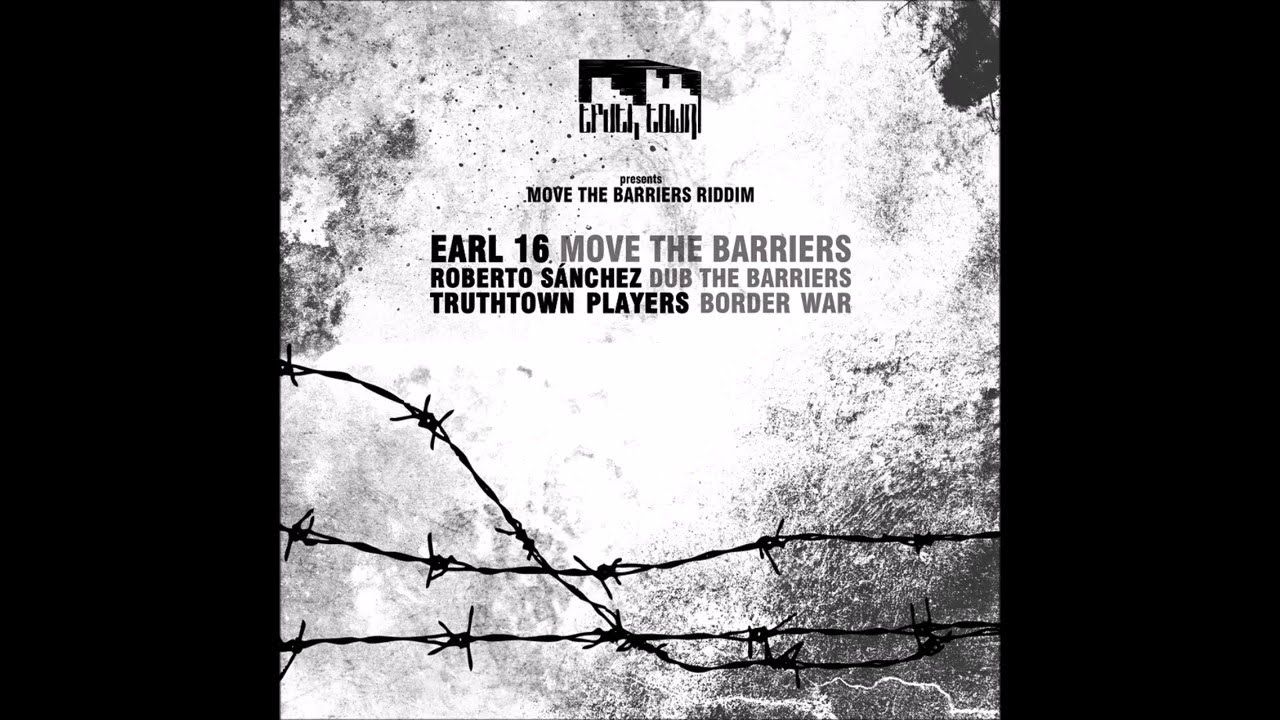 EARL SIXTEEN/MOVE THE BARRIERS/ROBERTO SANCHEZ/DUB THE BARRIERS/TRUTH TOWN 10''