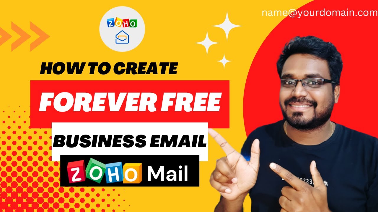 How to Setup a Forever Free Business Email with Zoho Mail in 4 Easy Steps | 2023  🔥🔥🔥