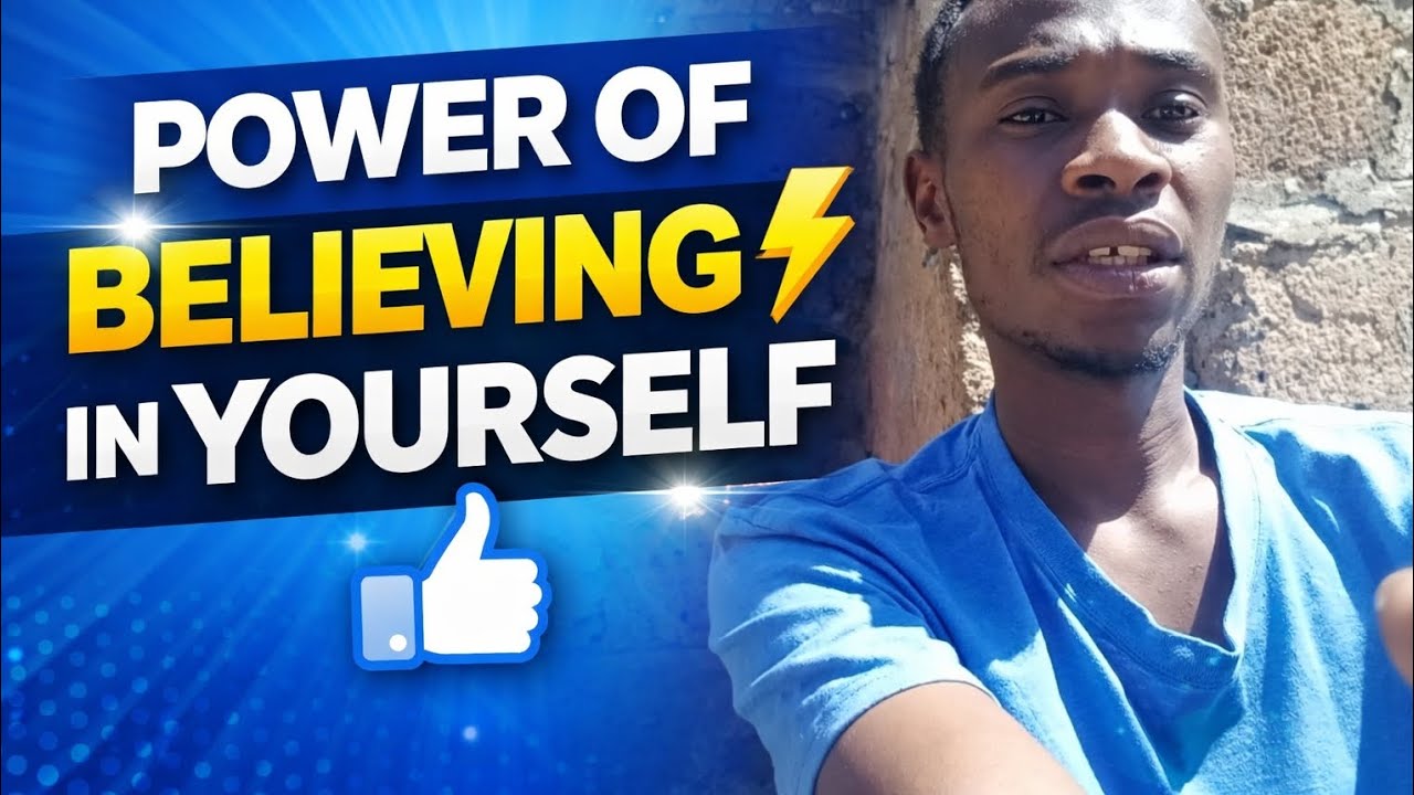 Power of believing in yourself