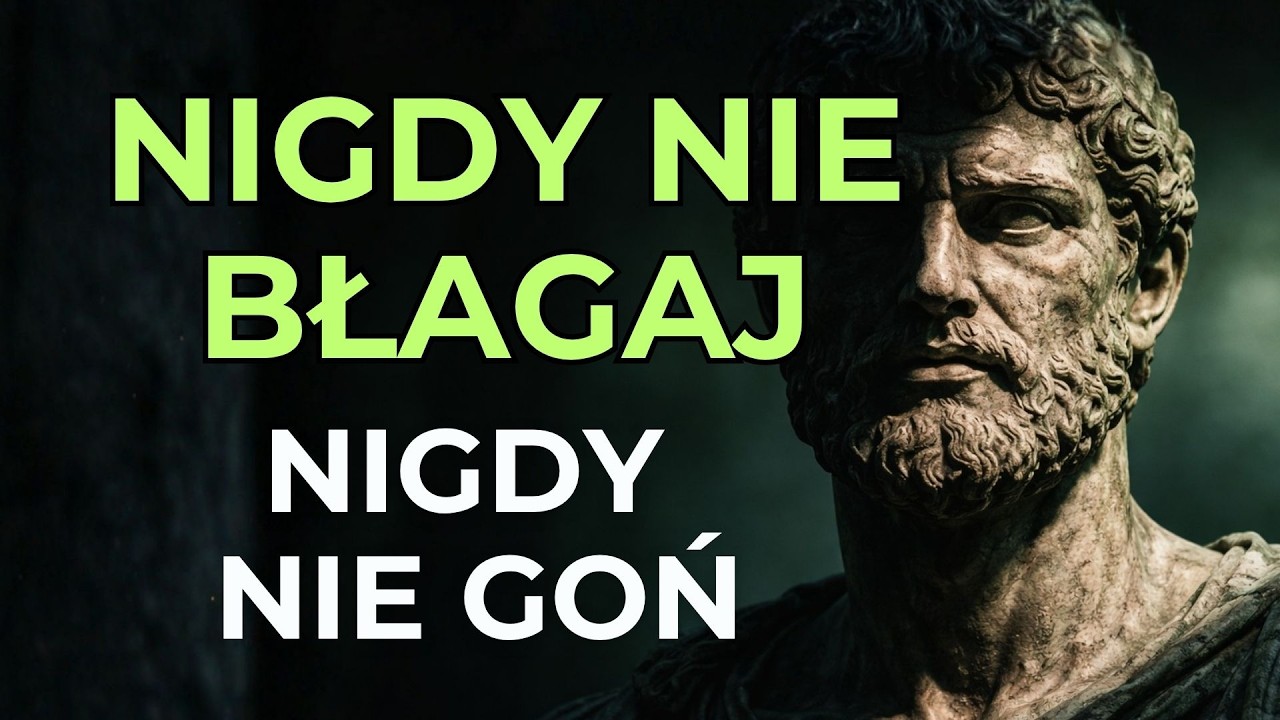 NIGDY NIE BŁAGAJ: Dlaczego Twoja cisza jest potężniejsza niż słowa | Stoicyzm