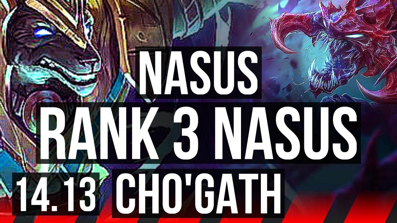 NASUS vs CHO'GATH (TOP) | Rank 3 Nasus, 14/1/5, Legendary | EUW Challenger | 14.13