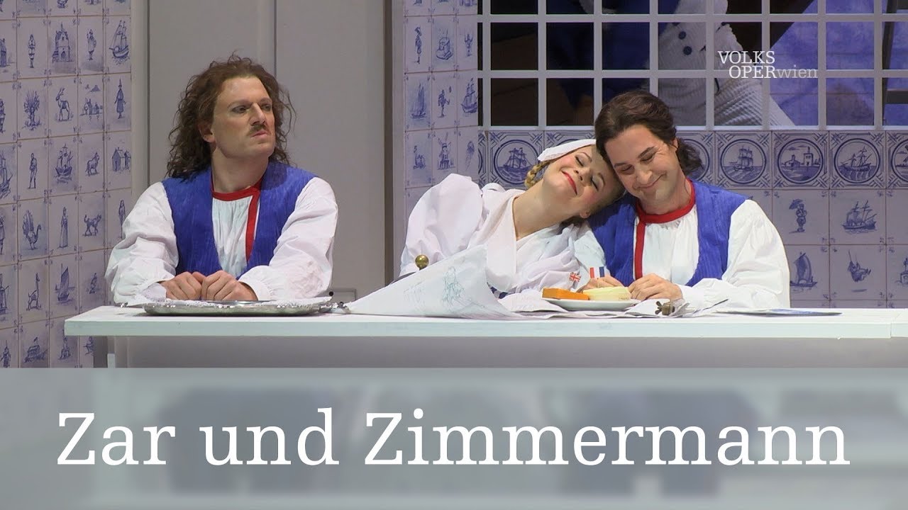 Zar und Zimmermann – Russen, Holländer und Probleme | Volksoper Wien