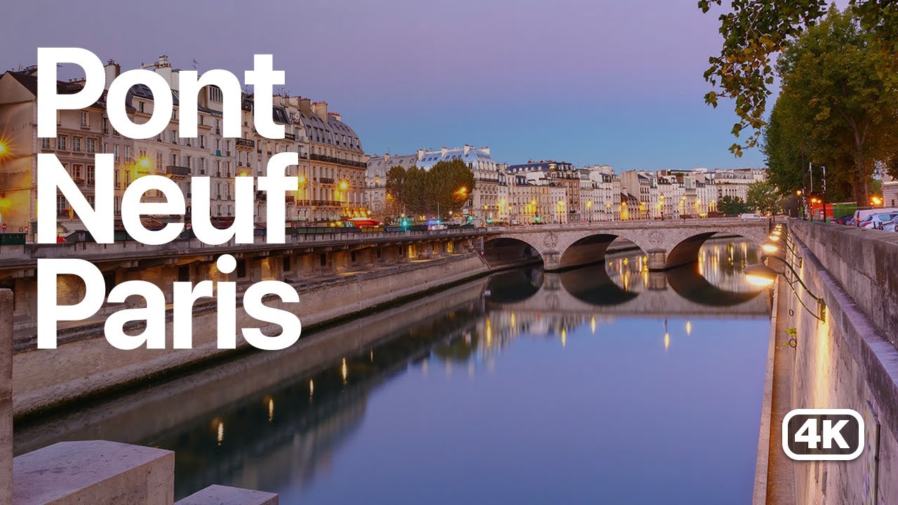 Paris Pont Neuf | Pont des Arts | Paris Walking Tour