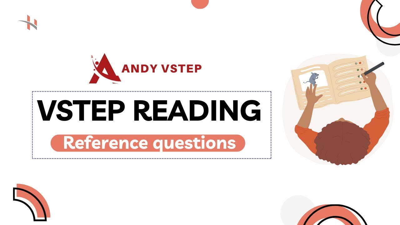 #1. VSTEP READING - XỬ LÝ DẠNG 
