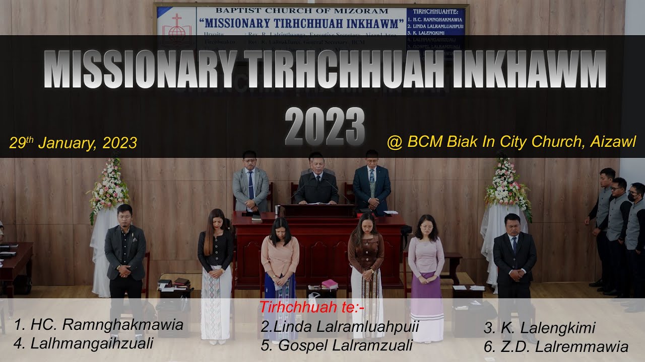Missonary tirhchhuah Inkhawm | 29.1.2023