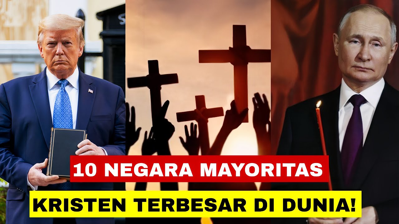 10 NEGARA DENGAN MAYORITAS KRISTEN TERBESAR DIDUNIA | 2025