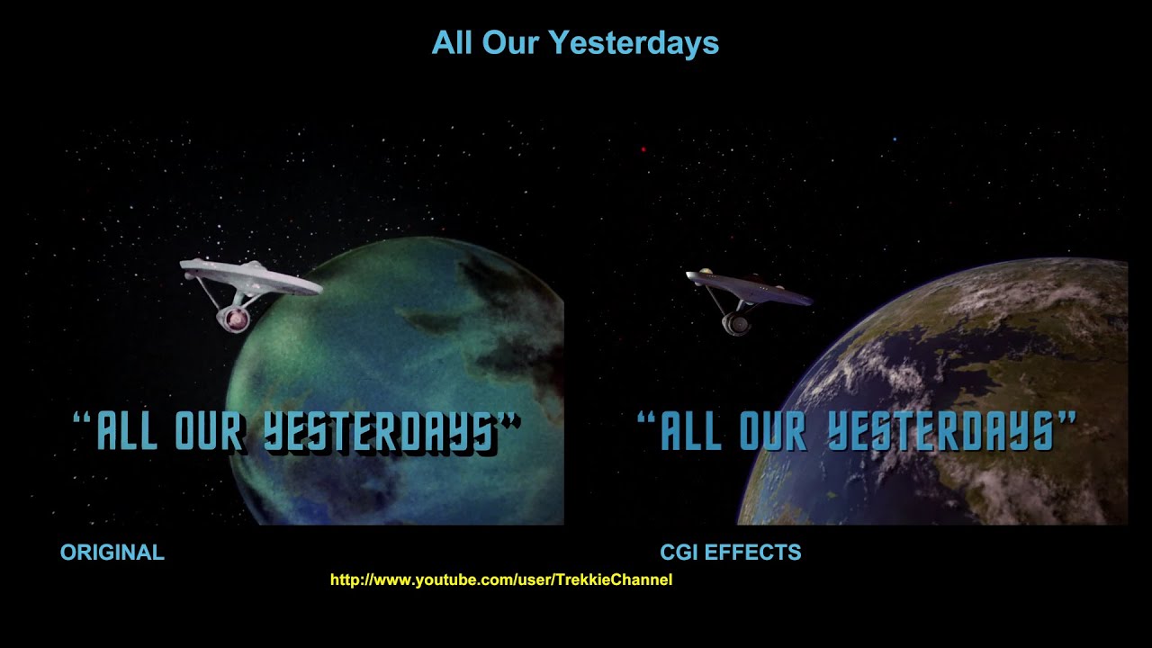Star Trek - All Our Yesterdays - visual effects comparison