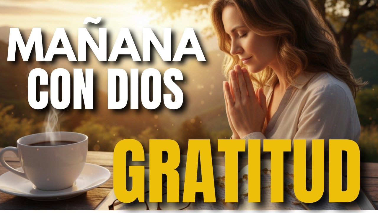 COMIENZA TU DÍA CN DIOS!#oracióndelamañana