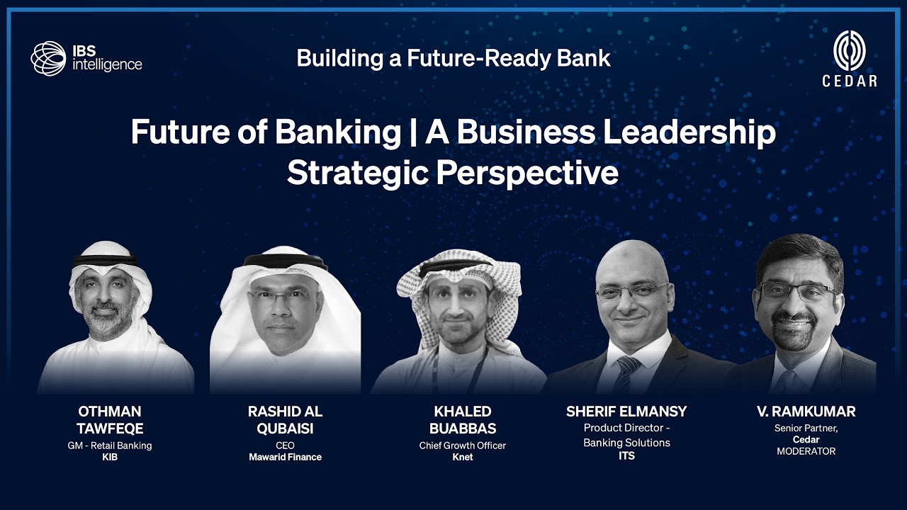 Panel 1-  Future of Banking | A Business Leadership Strategic Perspective. Kuwait 2025