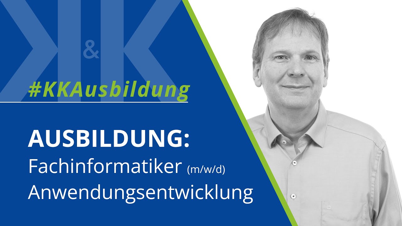 Ausbildung Fachinformatiker (m/w/d) für Anwendungsentwicklung | #KKAusbildung | K&K Software AG