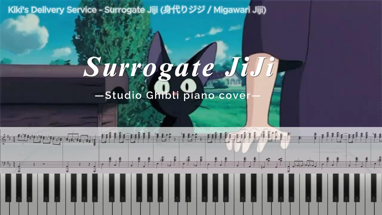 [Piano] 인형을 대신한 지지 Kiki's Delivery Service - Surrogate Jiji (身代りジジ / Migawari Jiji)