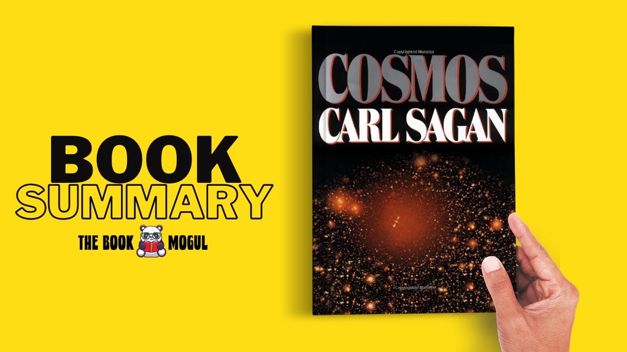 Cosmos by Carl Sagan Book Summary