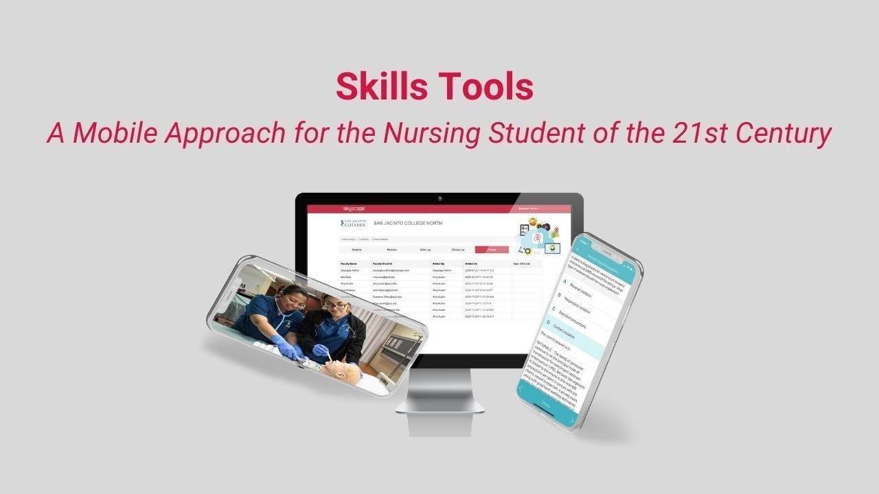 'Skills Tools   A Mobile Approach for the Nursing Student of the 21st Century'
