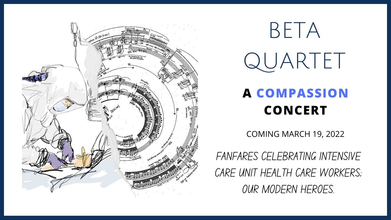 BETA Quartet's ICU Dedication Concert