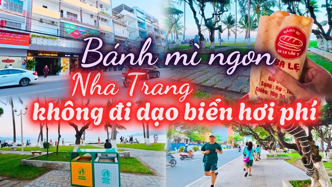 Phố chiều đẹp quá, ra biển ăn bánh mì “ngon nhất Nha Trang” ,không dạo biển thì hơi phí 