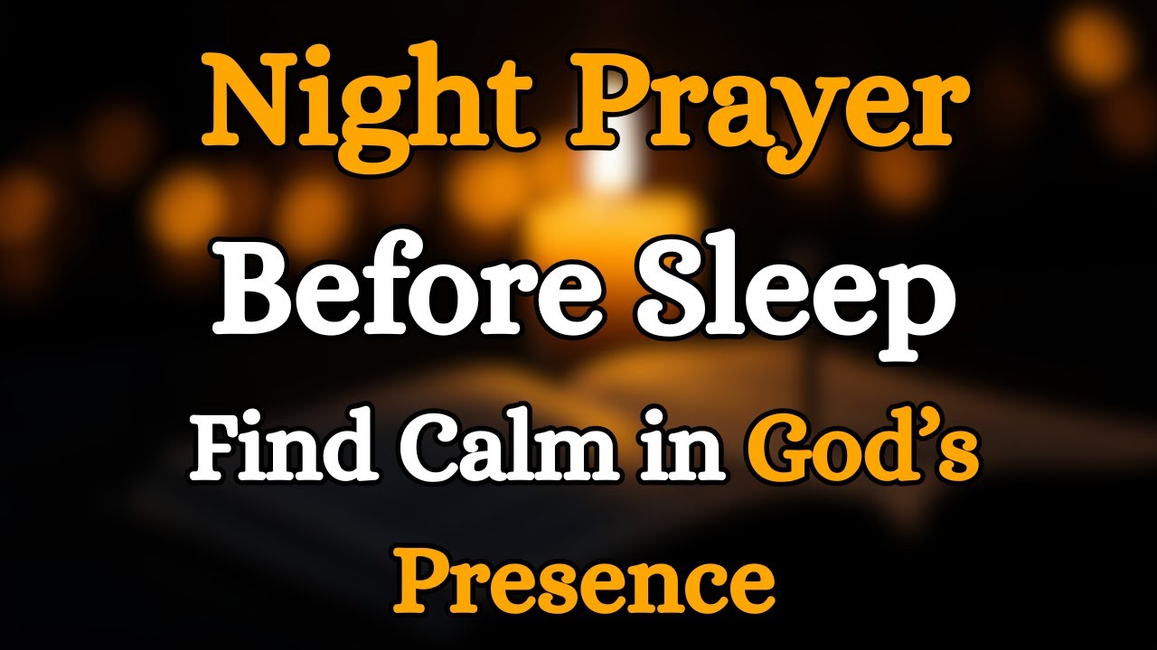 A Peaceful Night Prayer Before Sleep