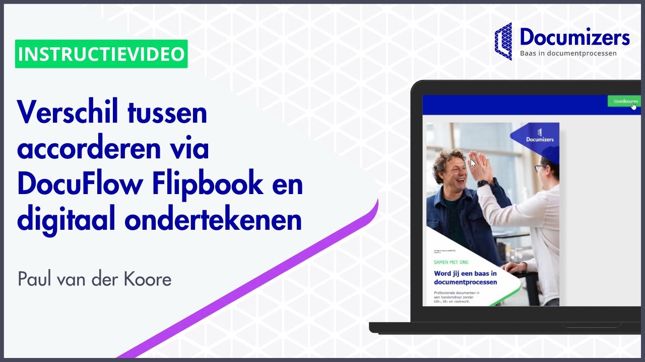 Accorderen via DocuFlow Flipbook of digitaal ondertekenen: wat is het verschil?