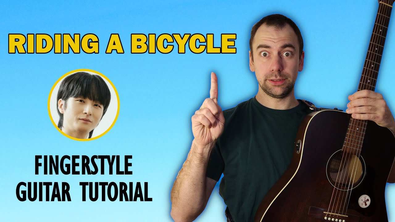 How To Play RIDING A BICYCLE by Sungha Jung (정성하) TUTORIAL