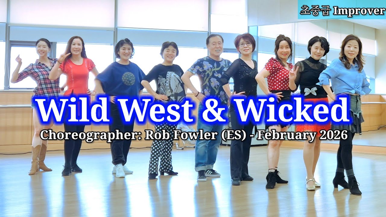 Wild West & Wicked/Improver/Choreographer: Rob Fowler (ES) - February 2026