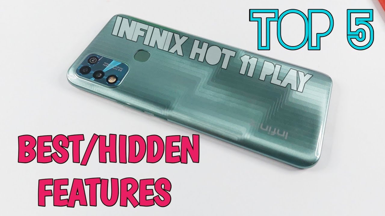 Infinix Hot 11 Play Top 5 Best/Hidden Features | Tips & Tricks