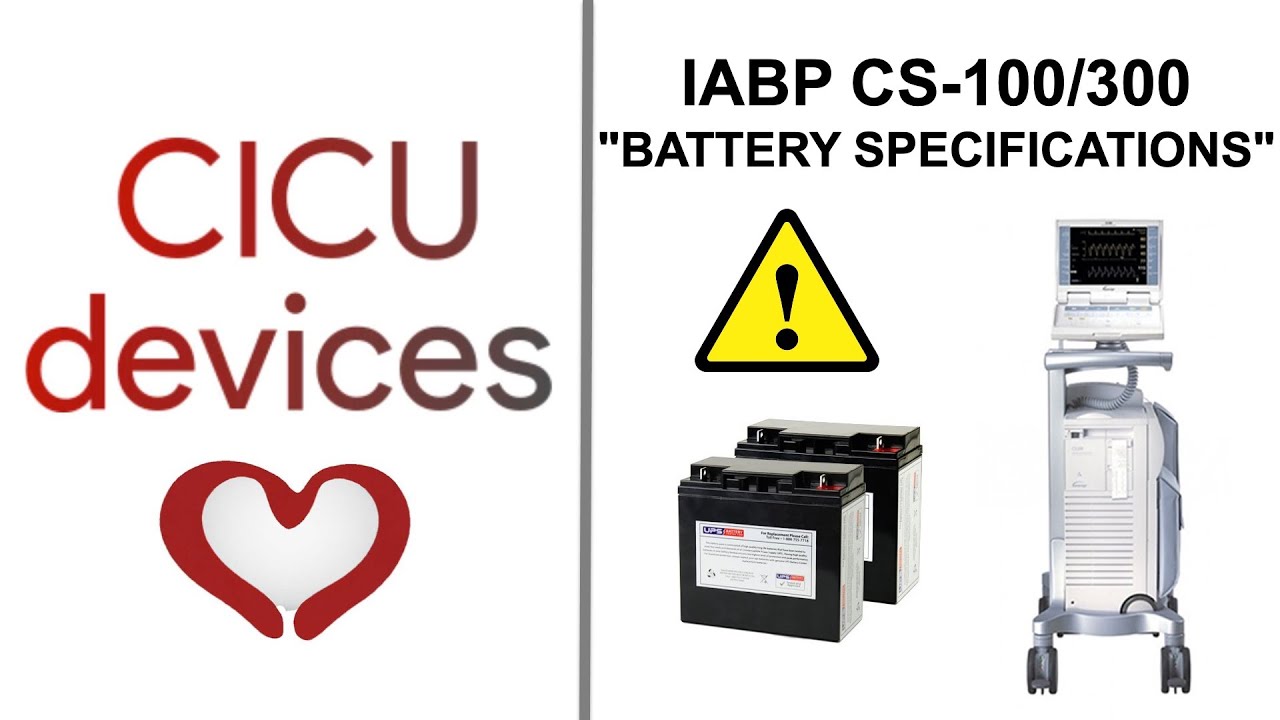 ⚠️ IABP CS100 & CS300 BATTERY SPECIFICATION UPDATE (SAFETY ALERT 2026_01)