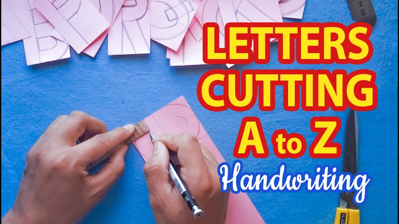Letters Cutting/Alphabet Cuttings tutorial