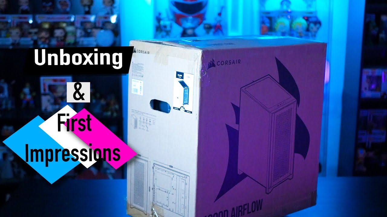 Corsair 4000D Airflow: Unboxing and First Impressions