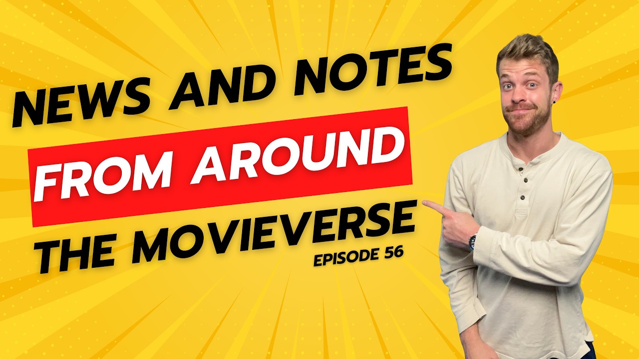 News and Notes from around the Movieverse
