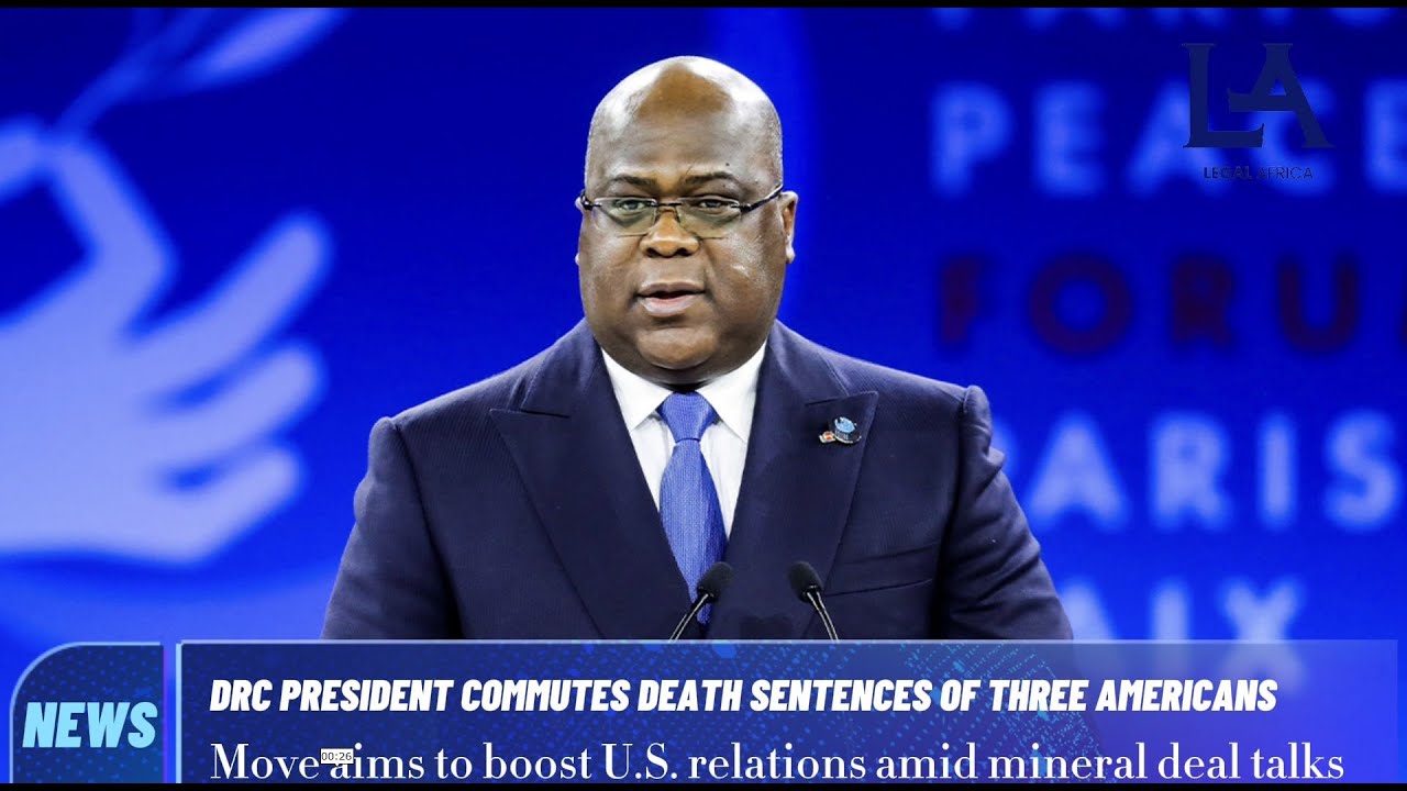 Africa&rsquo;s Top Legal News: DR Congo&rsquo;s Death Sentence U-Turn, EFF vs. Budget, Sudan Conflict & More!