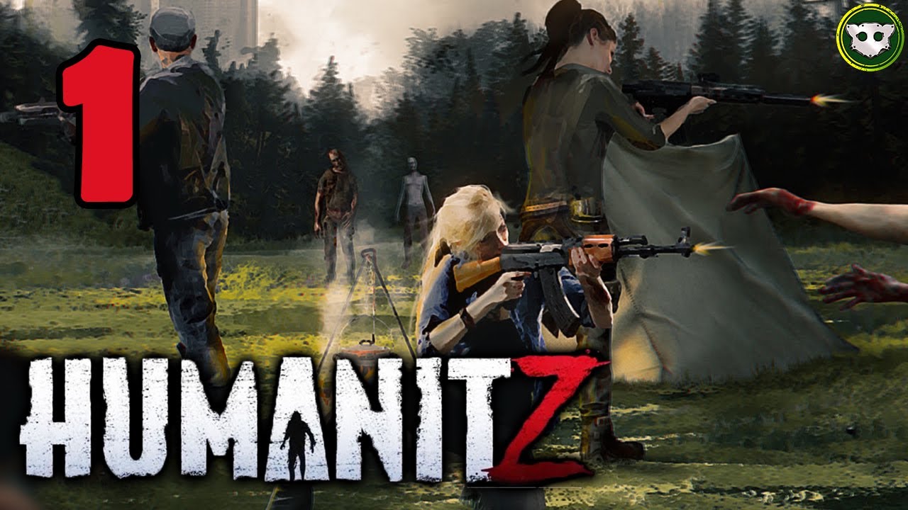 HumanitZ - Lo proviamo da SOLI! [Parte 1]