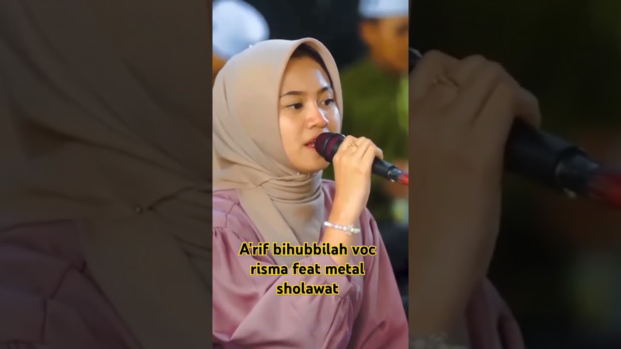 voc risma feat metal sholawat a'rif bohubbillah #sholawat