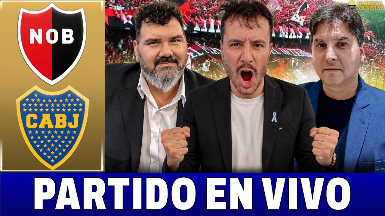 NEWELL'S 2-2 BOCA | EN VIVO FECHA  3 - TORNEO CLAUSURA