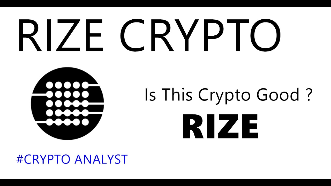 RIZE Crypto Prediction - Is This Crypto Good ?