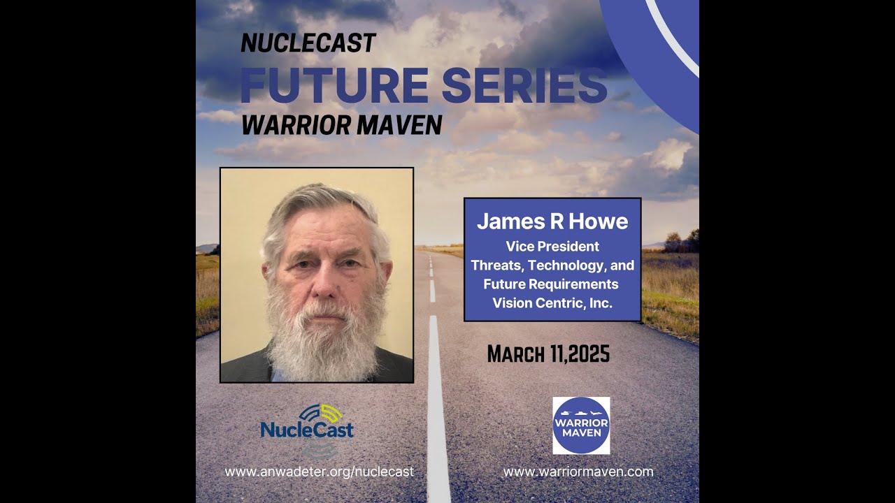 James R Howe:  Nuclear Deterrence: A New Era