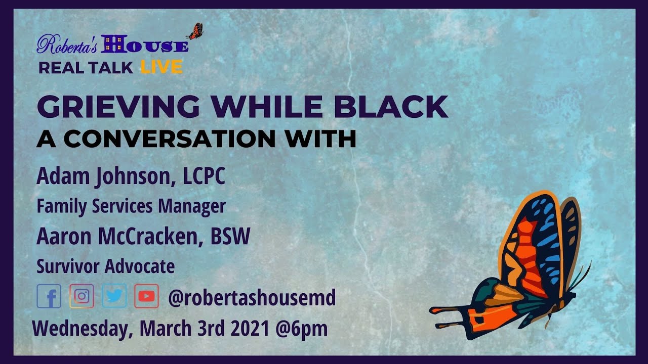 Real Talk  - Grieving While Black