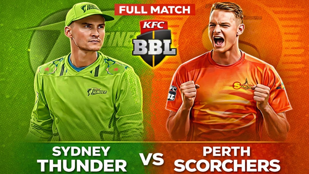 Sydney Thunder vs Perth Scorchers | Full Match |  BBL | Cricket 26